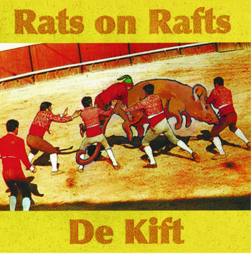 Rats On Rafts/De Kift Rats On Rafts/De Kift (Vinyl LP) 12" Album