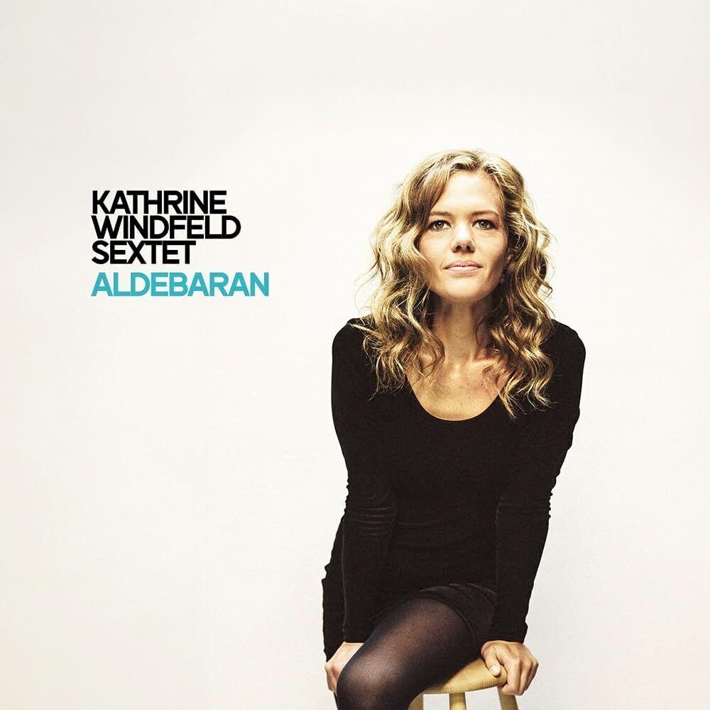 Kathrine Windfeld Sextet Aldebaran (Vinyl LP) 12" Album