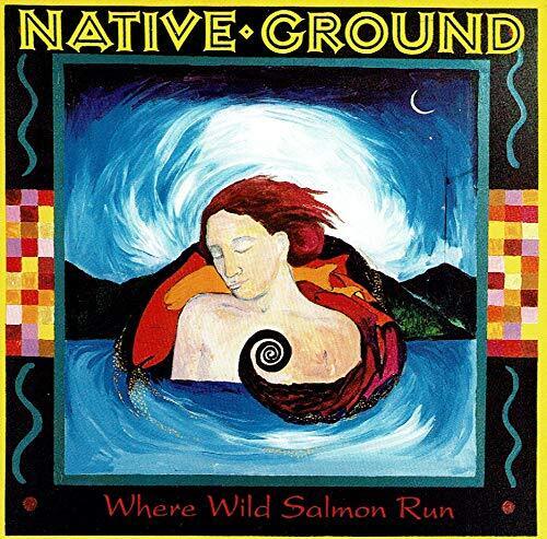 Where Wild Salmon Run (CD) Album