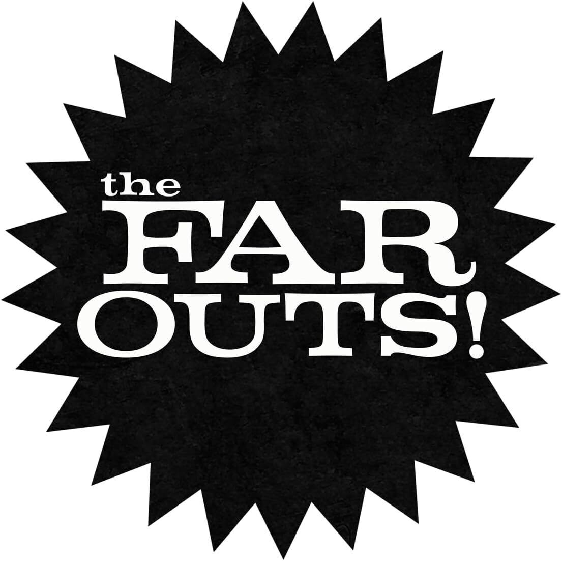 The Far Outs! The Far Outs! (CD) Album