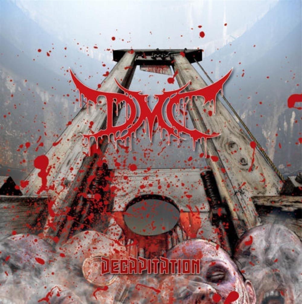 Decapitation - D.M.C. (Audio Cd)