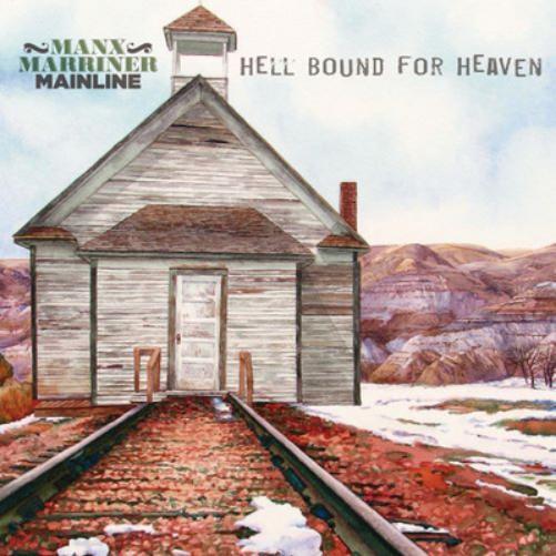 Harry Manx & Steve Marriner Hell Bound for Heaven (Vinyl LP) 12" Album