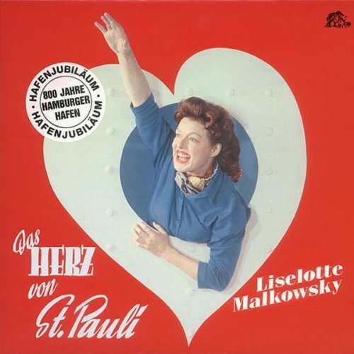 Liselotte Malkowsky Das Herz Von St.Pauli (CD)