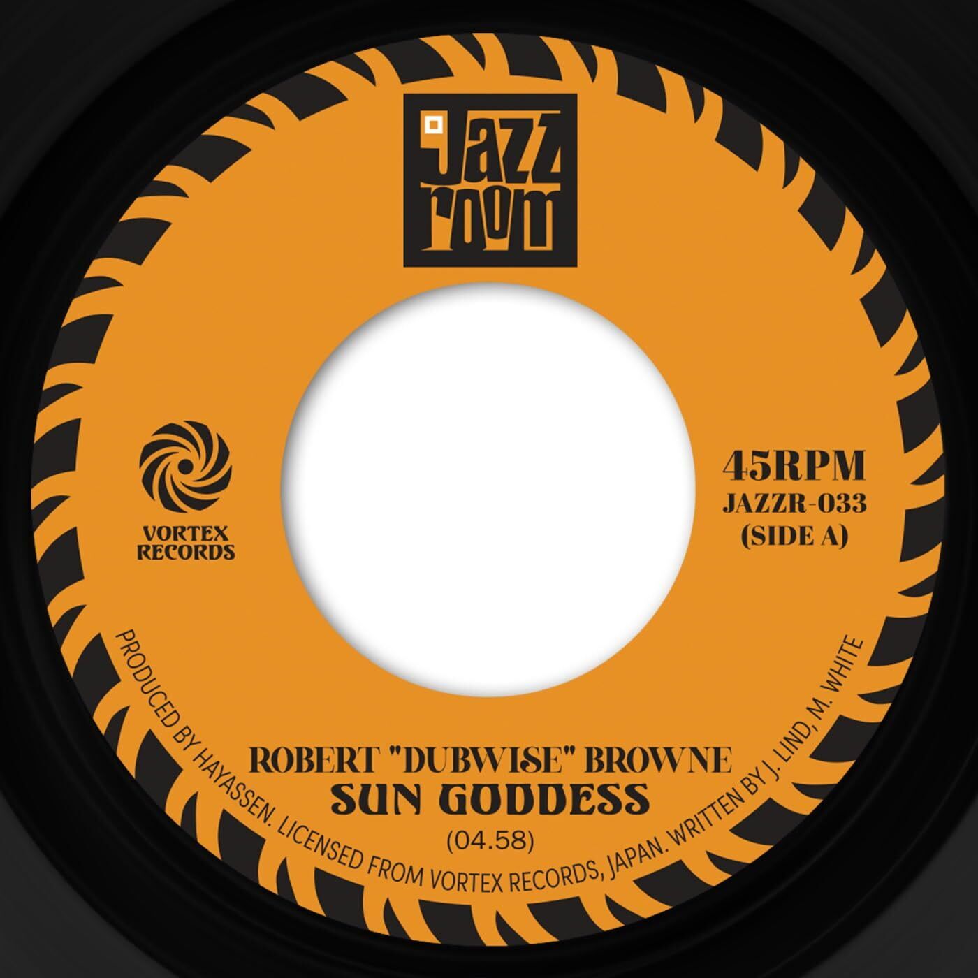 Robert Dubwise Browne, Dean Fraser Sun Goddess / Mr. Magic 7 Inch Vinyl JAZZR033
