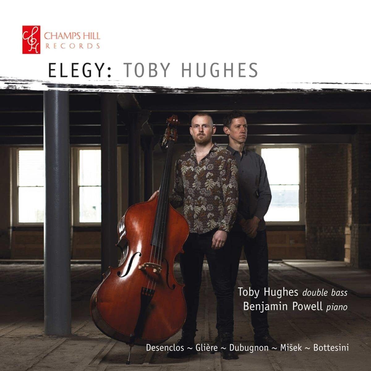 Toby Hughes/Benjamin Powell Elegy: Toby Hughes (Works For Double Bass and Piano