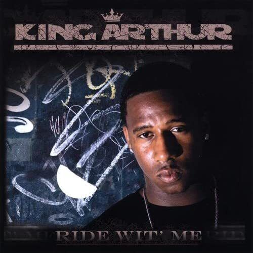 King Arthur Ride Wit' Me (CD)