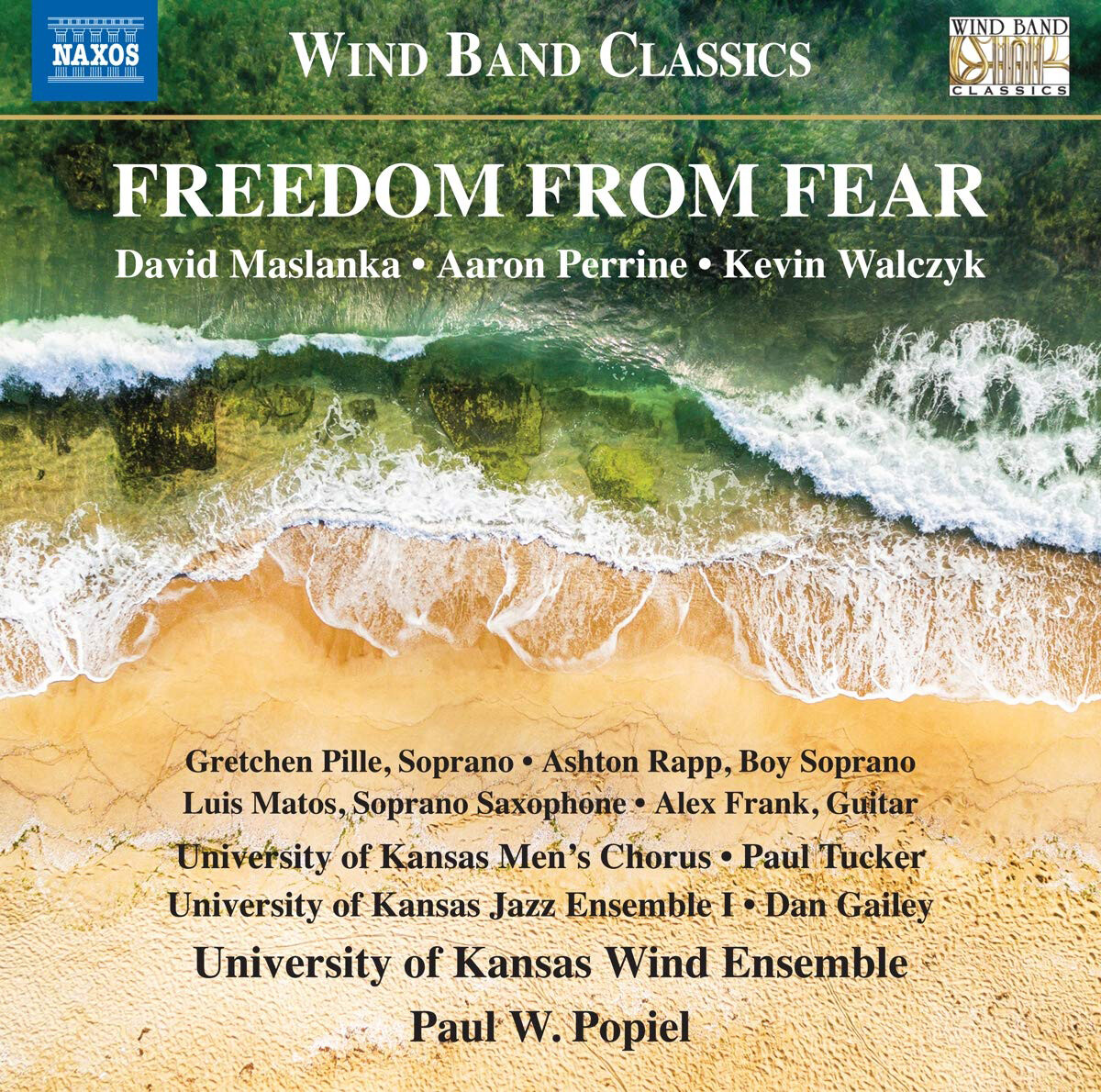 David Maslanka Freedom from Fear: Music for Wind Band (CD) Album
