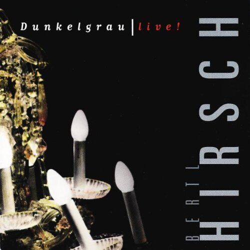 Ludwig Hirsch Dunkelgrau-Live (CD)
