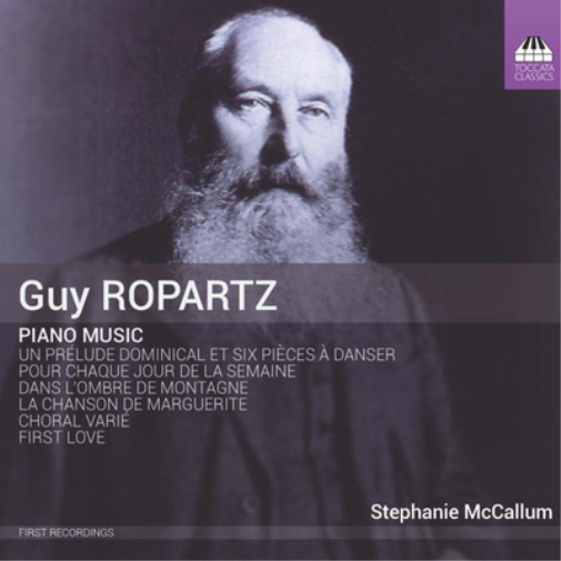 Guy Ropartz Guy Ropartz: Piano Music (CD) Album