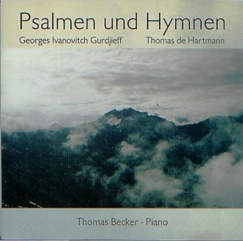 Thomas Becker, Piano "Psalmen und Hymnen - Georges Ivanovitch Gurdjieff/Thomas d