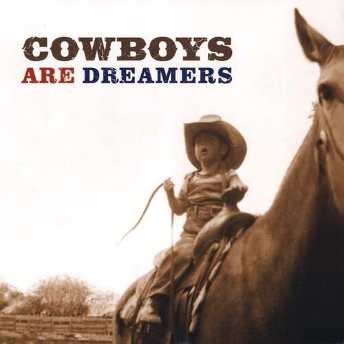 The Linfords Cowboys Are Dreamers (CD)