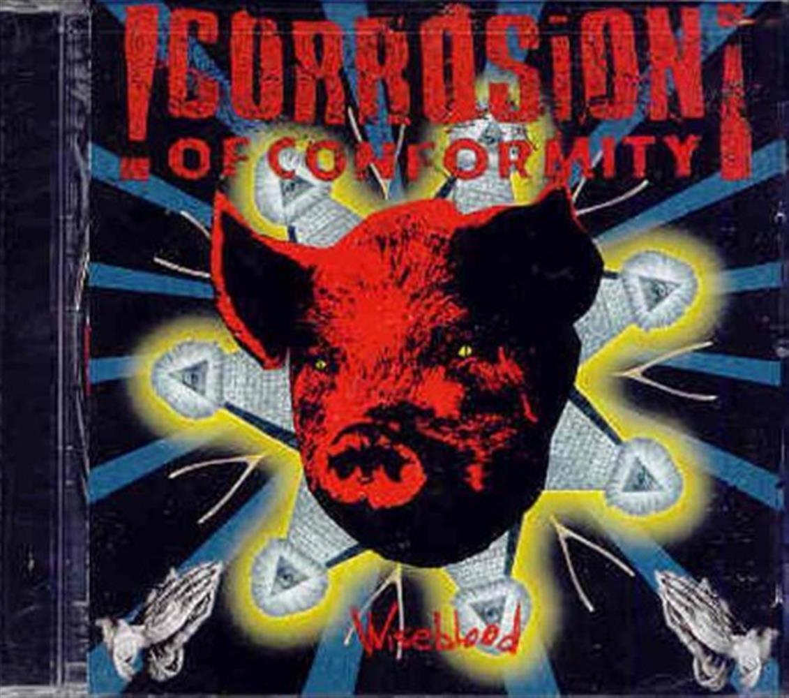Wiseblood - Corrosion Of Conformity (Audio Cd)