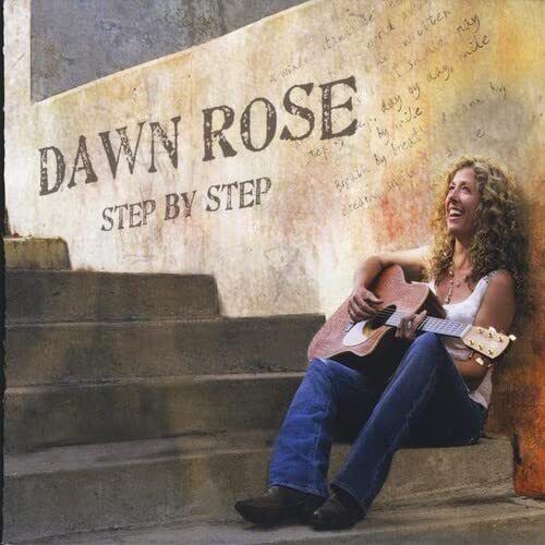 Dawn Rose Step By Step (CD)