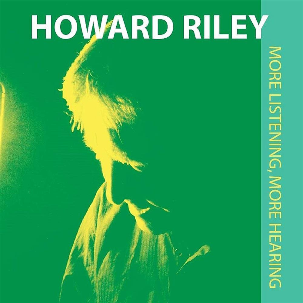 More Listening. More Hearing - Howard Riley (Audio Cd)