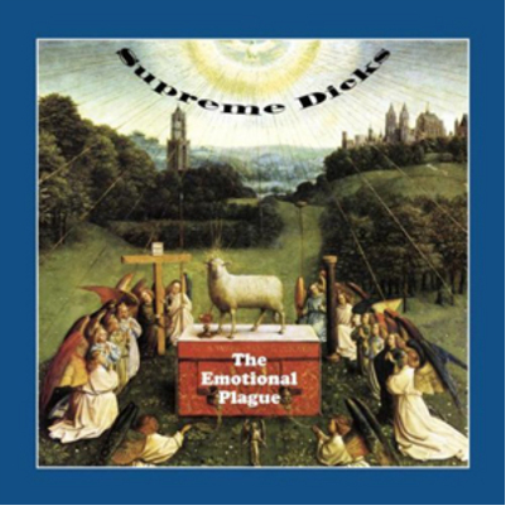 Supreme Dicks The Emotional Plague (Vinyl LP) 12" Album