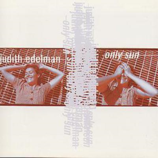Judith Edelman Only Sun (CD) Album