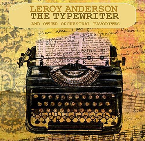 Leroy Anderson The Typewriter (CD)