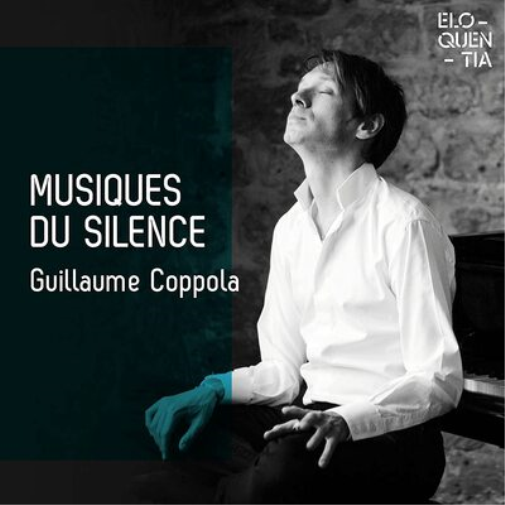 Guillaume Coppola Guillaume Coppola: Musiques Du Silence (CD) Album Digipak