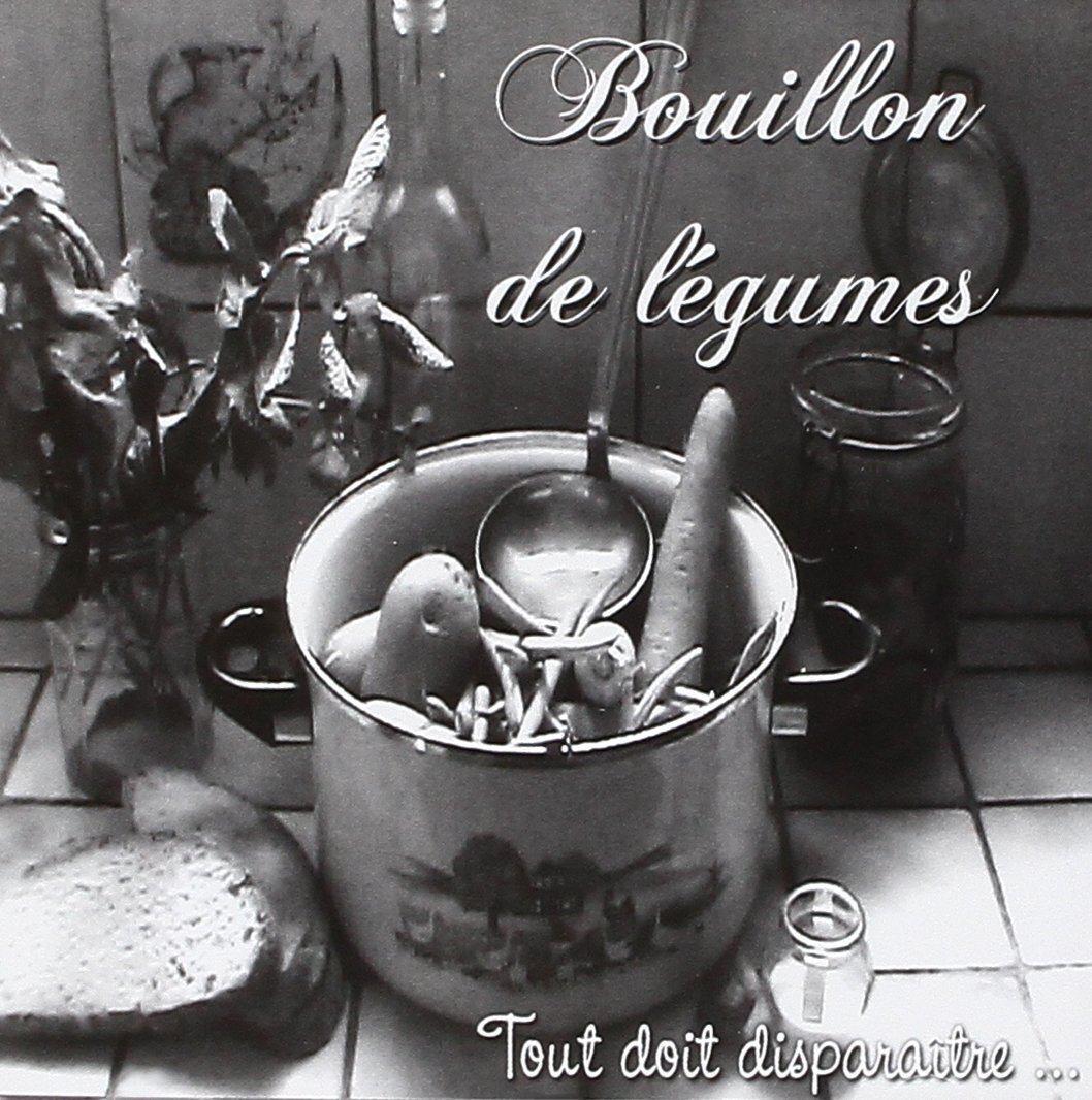 Bouillon De Legumes Tout Doit Disparaitre (CD)