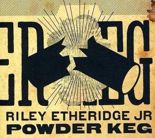 Audio Cd Riley Etheridge Jr - Powder Keg
