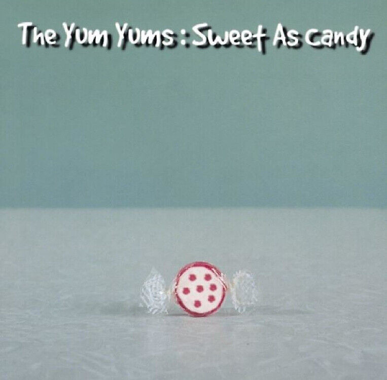 The Yum Yums Sweet As Candy (Vinyl LP) 12" Album