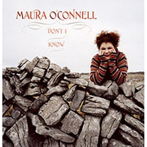Maura O'Connell - Dont I Know