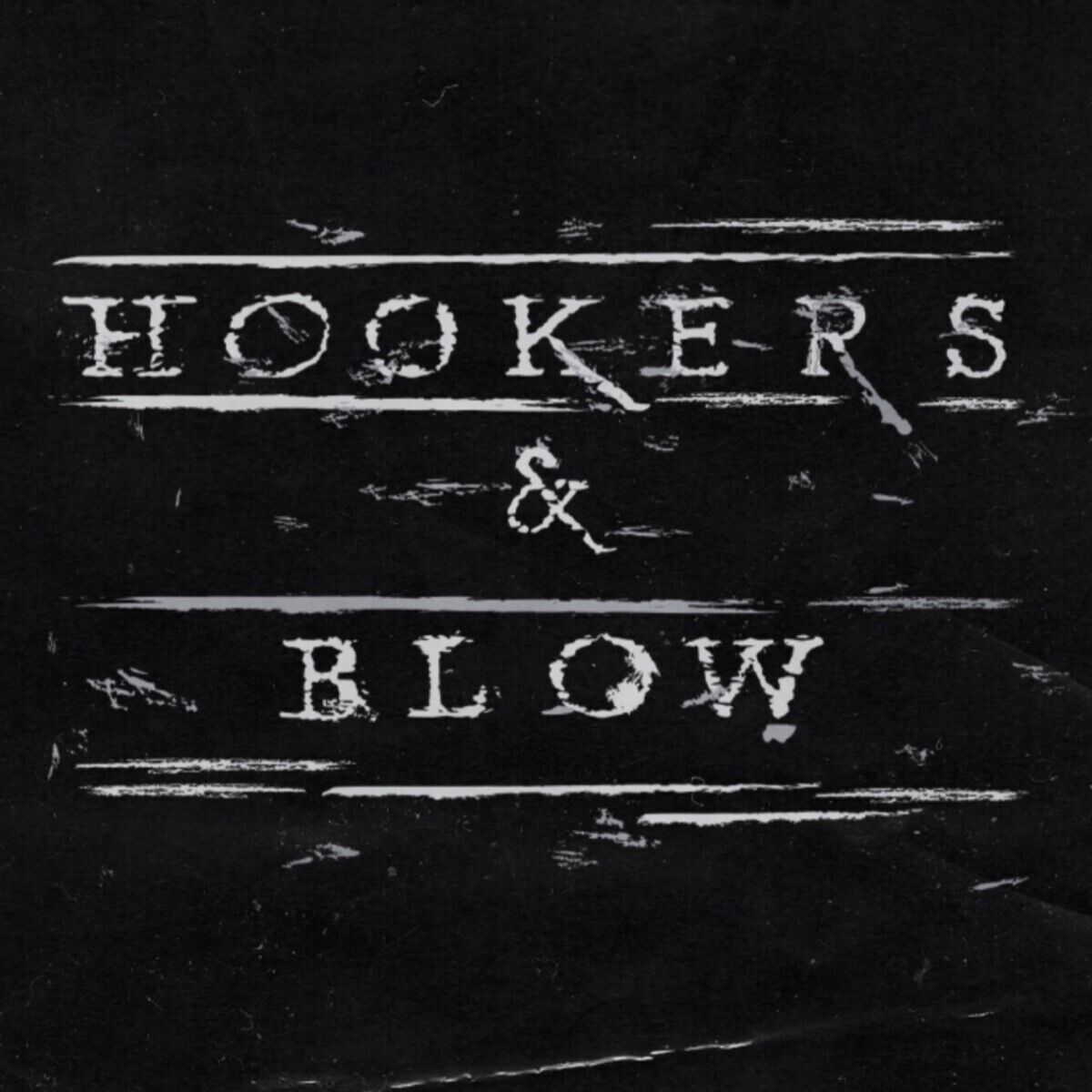 Hookers & Blow Hookers & Blow (CD) Album
