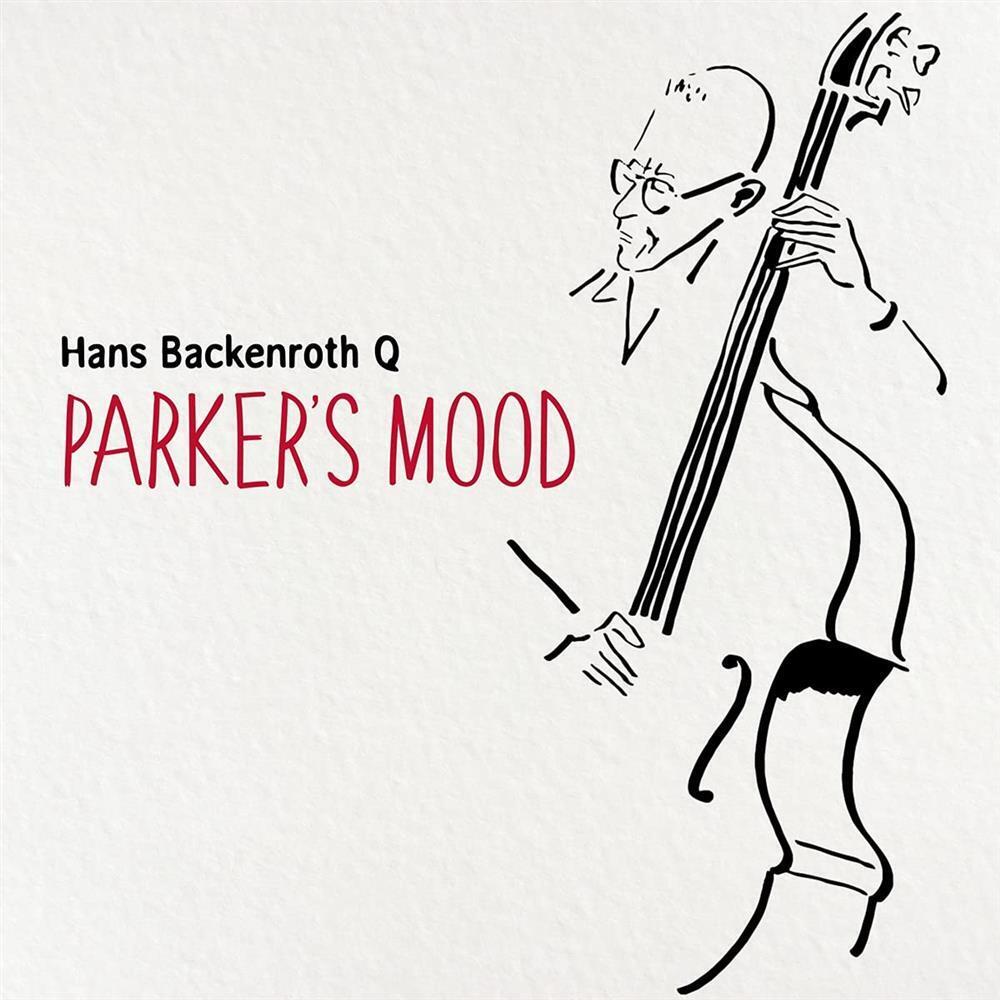Parker's Mood - Hans Backenroth Q (Audio Cd)