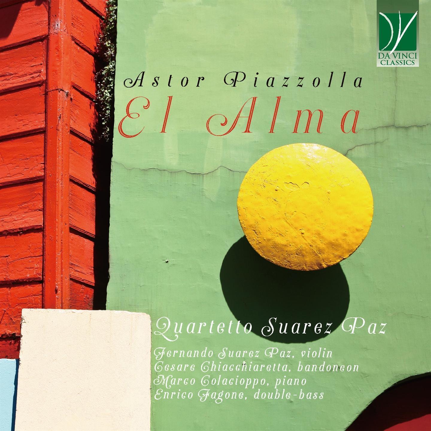 Quartetto Suarez Paz - Piazzolla: El Alma