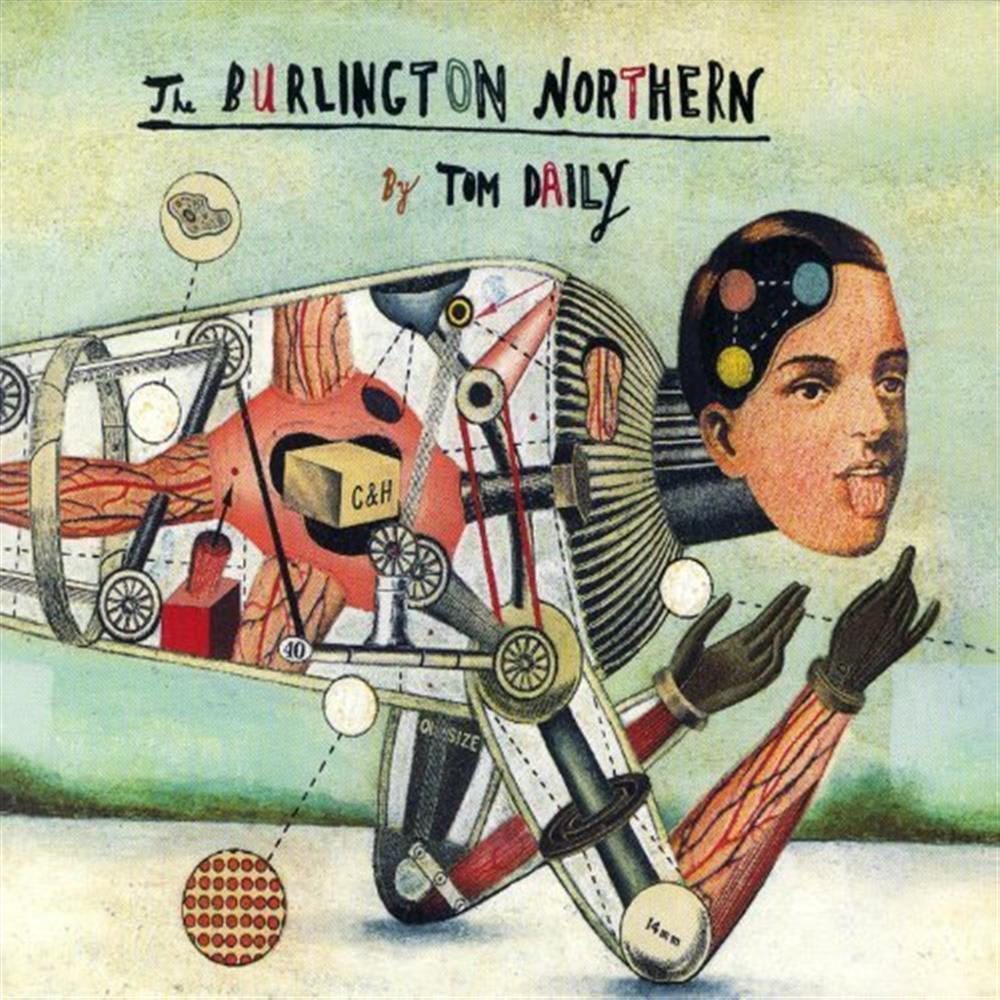The Burlington Northern - Tom Daily (Audio CD)