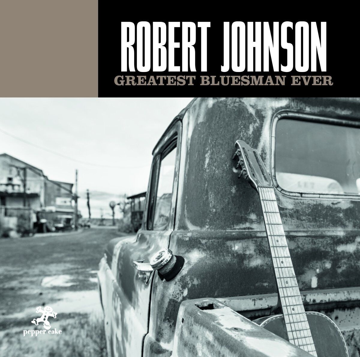 Robert Johnson Greatest Bluesman Ever (CD)