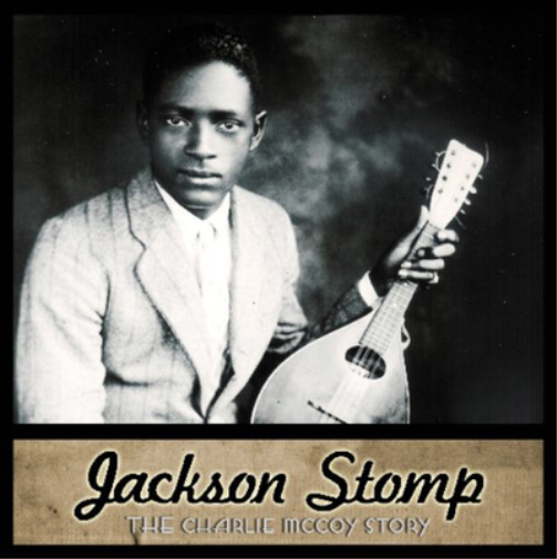 Various Artists Jackson Stomp: The Charlie McCoy Story (CD) Album