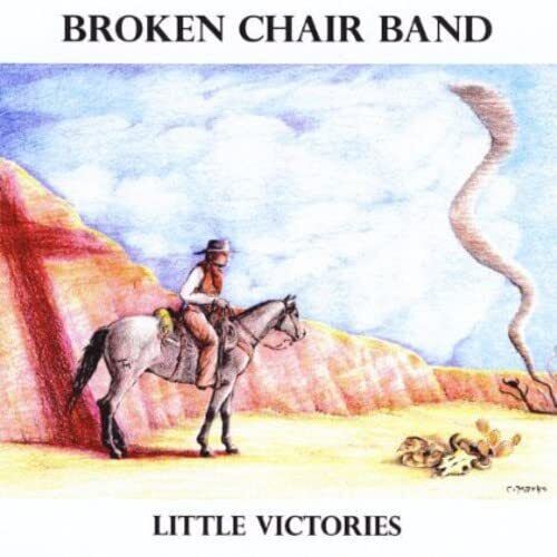 Broken Chair Band Little Victories (CD)