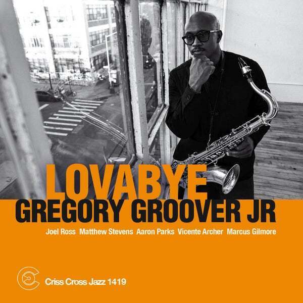 Gregory Groover Jr. Lovabye CD NEW