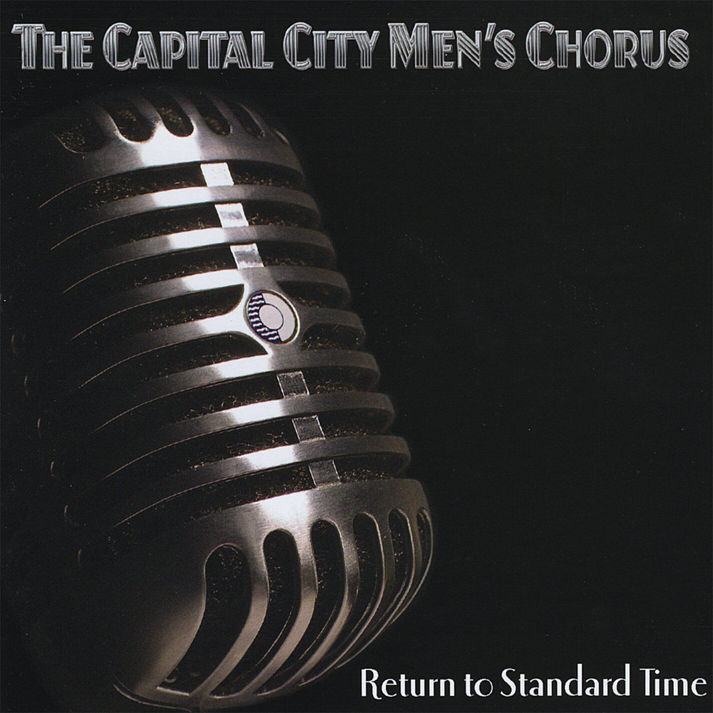 Capital City Men's Chorus Return to Standard Time (CD)