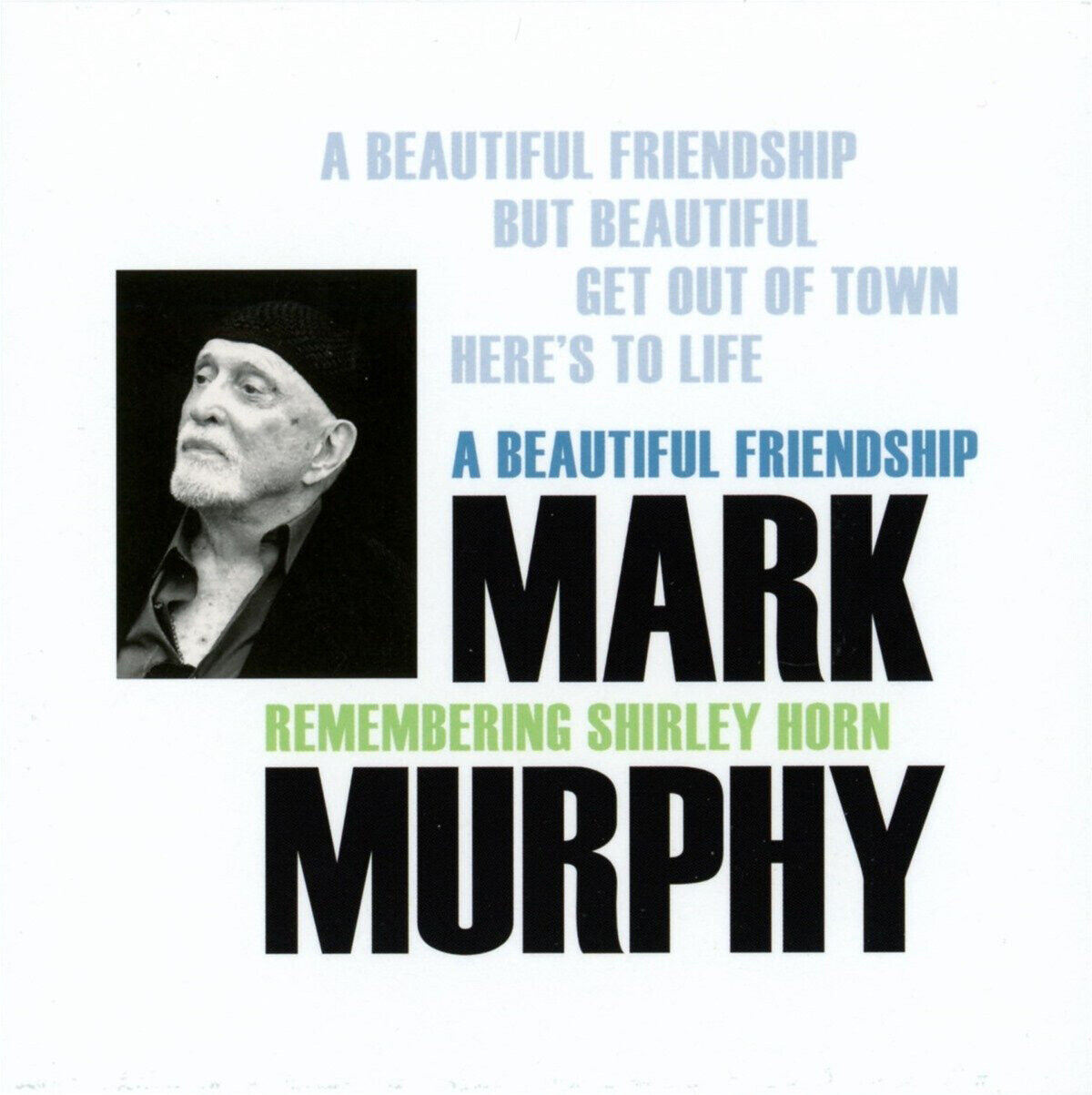 Mark Murphy A Beautiful Friendship: Remembering Shirley Horn (Vinyl LP)