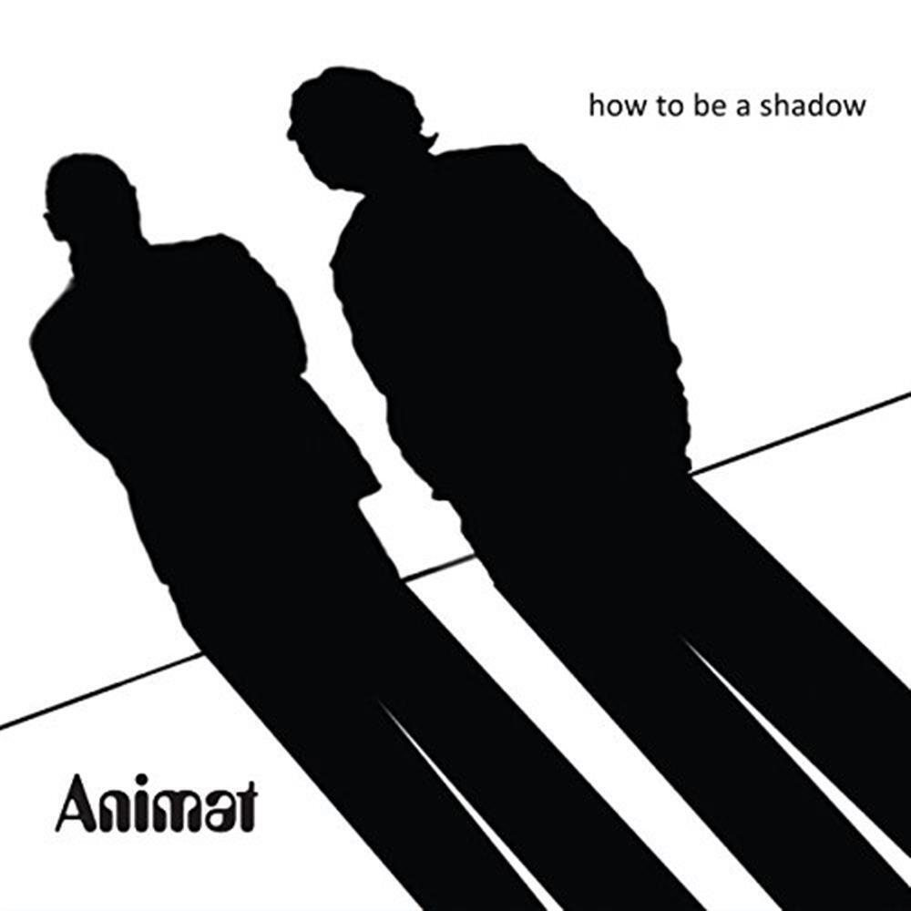 How To Be A Shadow - Animat (Audio CD)