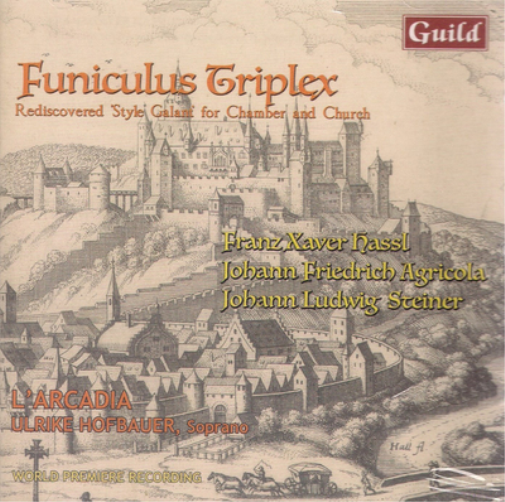 Ulrike Hofbauer Funiculus Triplex: Rediscovered 'Style Galant' for Chamber  (CD)