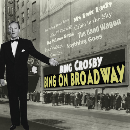 Bing Crosby Bing On Broadway (CD) Album