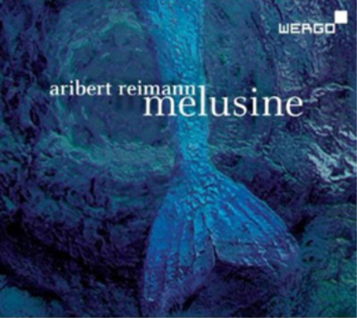 Aribert Reimann Aribert Reimann: Melusine (CD) Album
