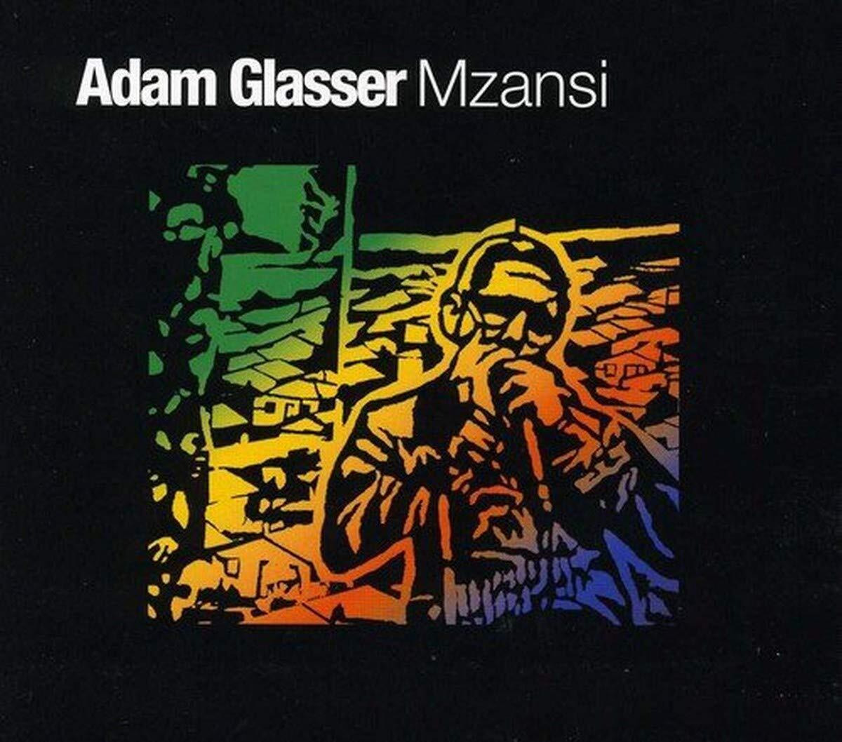 Adam Glasser Mzansi (CD)