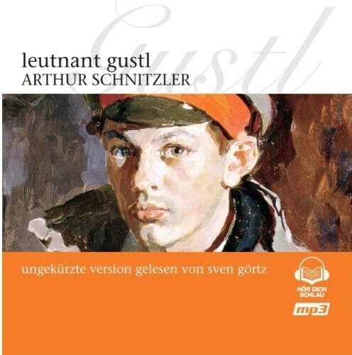 Schnitzler,Arthur Leutnant Gustl (CD)
