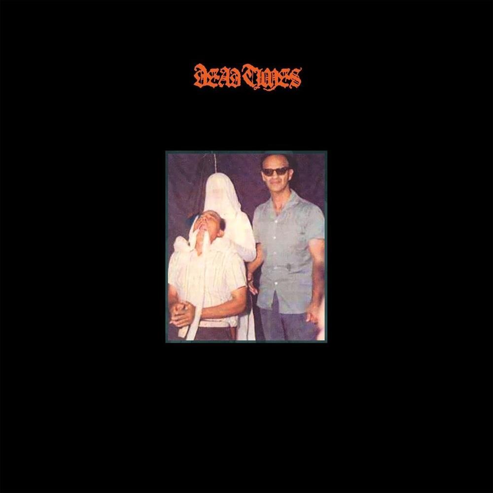 Dead Times - Dead Times (Vinile)