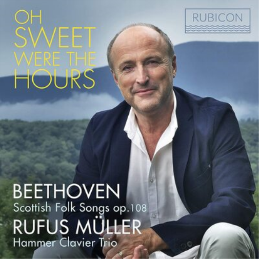 Rufus Muller Rufus Müller: Oh Sweet Were the Hours (CD) Album