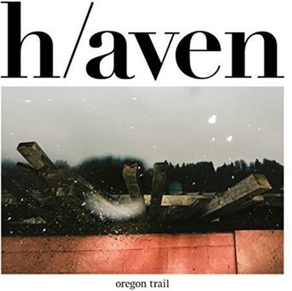 H/Aven - Oregon Trail (Vinile)