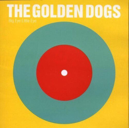 The Golden Dogs Big Eye, Little Eye (CD) Album