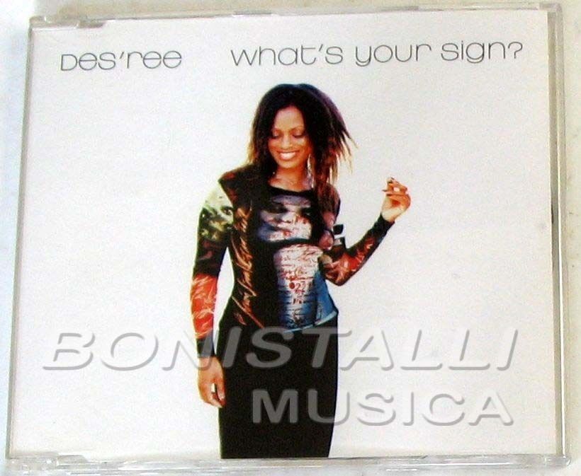 DES'REE - WHAT'S YOUR SIGN? - CD Single  Nuovo Unplayed