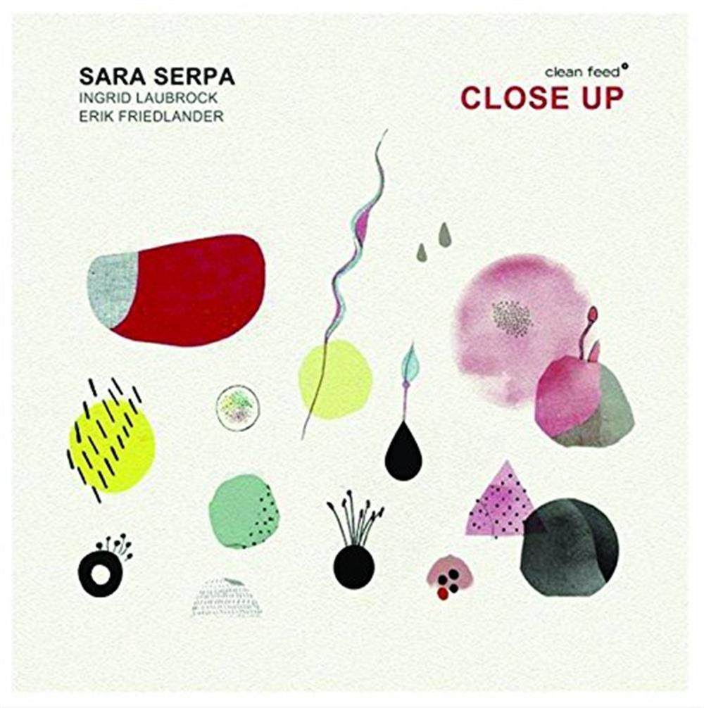 Close Up - Sara Serpa (Audio cd)