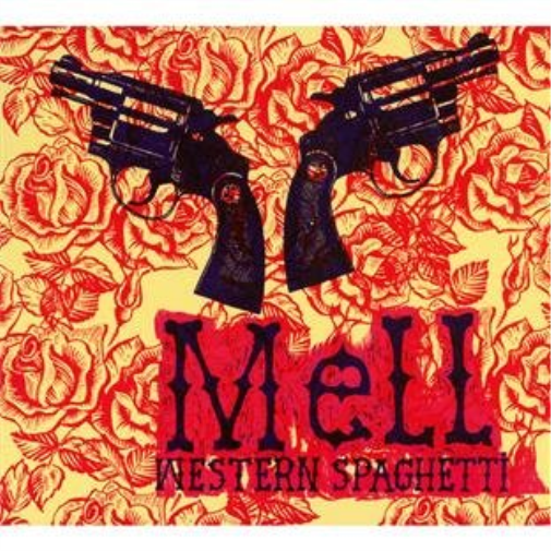 Mell Western Spaghetti (CD)