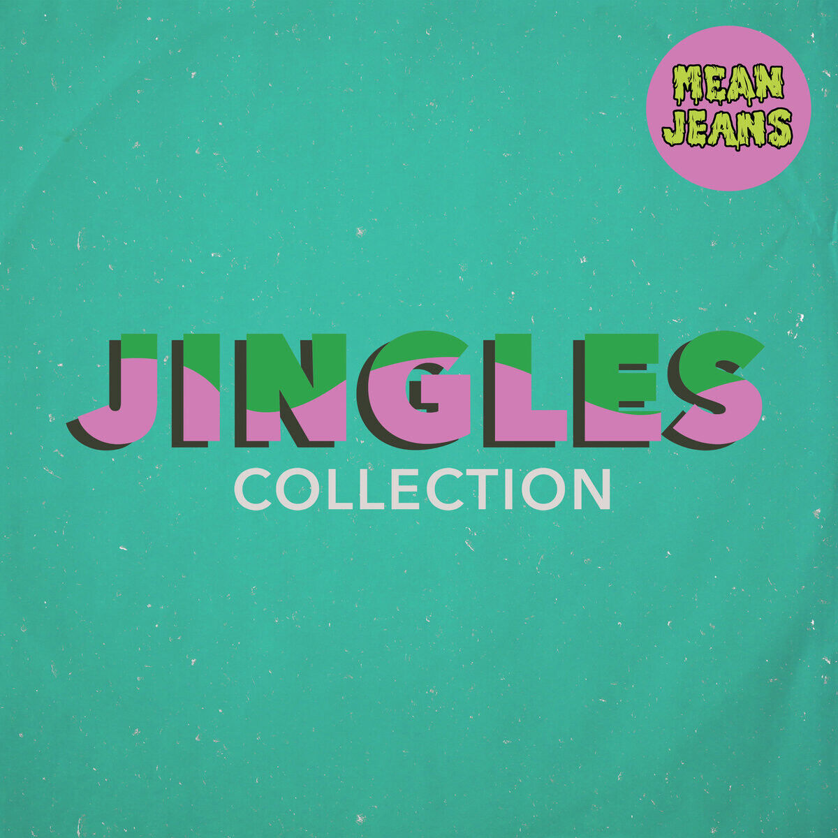 Mean Jeans Jingles Collection (Vinyl LP) 12" Album
